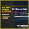 U'Know Me - Volkan Erman & Findike lyrics