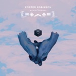 Divinity (feat. Amy Millan) by Porter Robinson