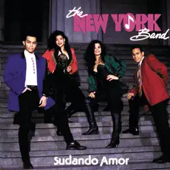 Sudando Amor - The New York Band Sudando Amor - The New York Band