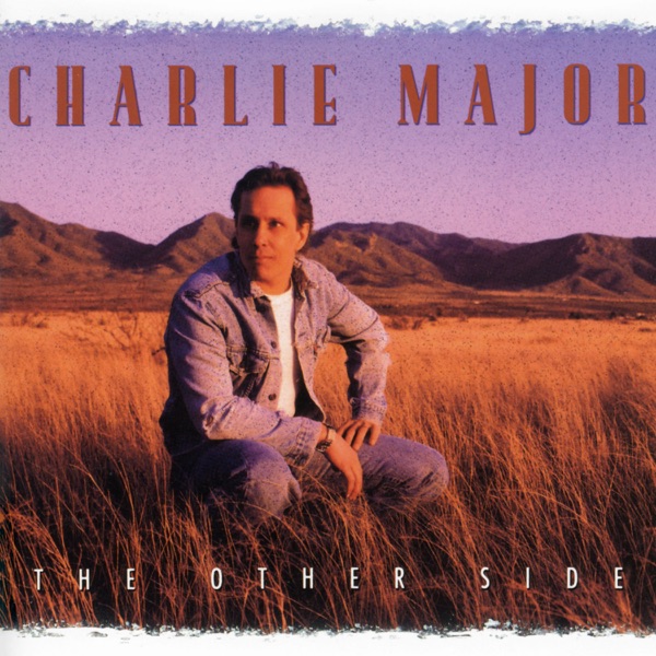 Charlie Major - I'm Somebody