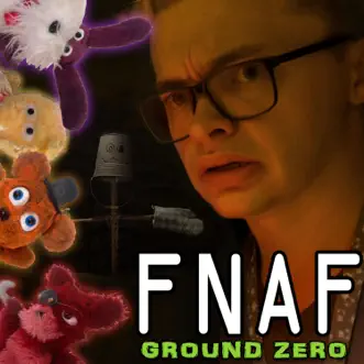 FNAF: Ground Zero (feat. CG5) - Single by Random Encounters album reviews, ratings, credits