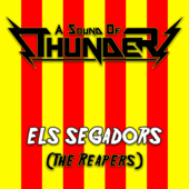 Els Segadors (The Reapers) - A Sound of Thunder