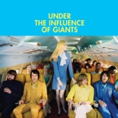 Under the Influence of Giants - In The Clouds