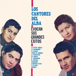 Evocan sus grandes éxitos - Los Cantores Del Alba