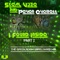 I Found Inside (The Green Room Unreleased Mix) - Steal Vybe & Peven Everett lyrics