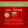 Bob Burg & John David Mann - The Go-Giver: A Little Story About a Powerful Business Idea