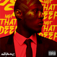 Stormzy & The HeavyTrackerz - Not That Deep - EP artwork