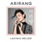 Arirang - Lavinia Meijer lyrics