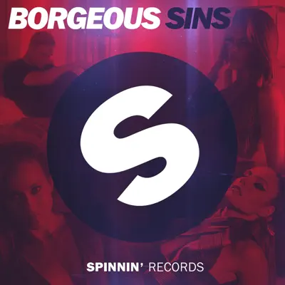 Sins (Extended Mix) - Single - Borgeous