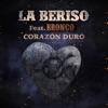 Corazón Duro (feat. Bronco) - Single
