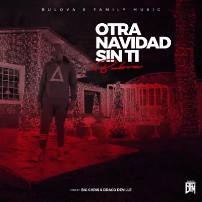 Otra Navidad Sin Ti - Single - Bulova