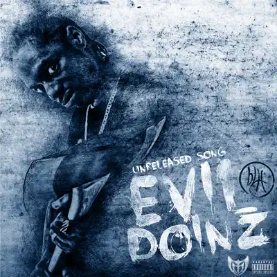 Evil Doinz - Single - Brotha Lynch Hung