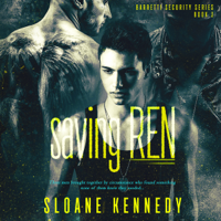 Sloane Kennedy - Saving Ren: Barretti Security Series, Volume 3 (Unabridged) artwork