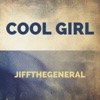 Cool Girl - Single