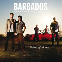 Tid att gå vidare - Single - Barbados Tid att gå vidare - Single - Barbados