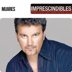 Imprescindibles - Mijares