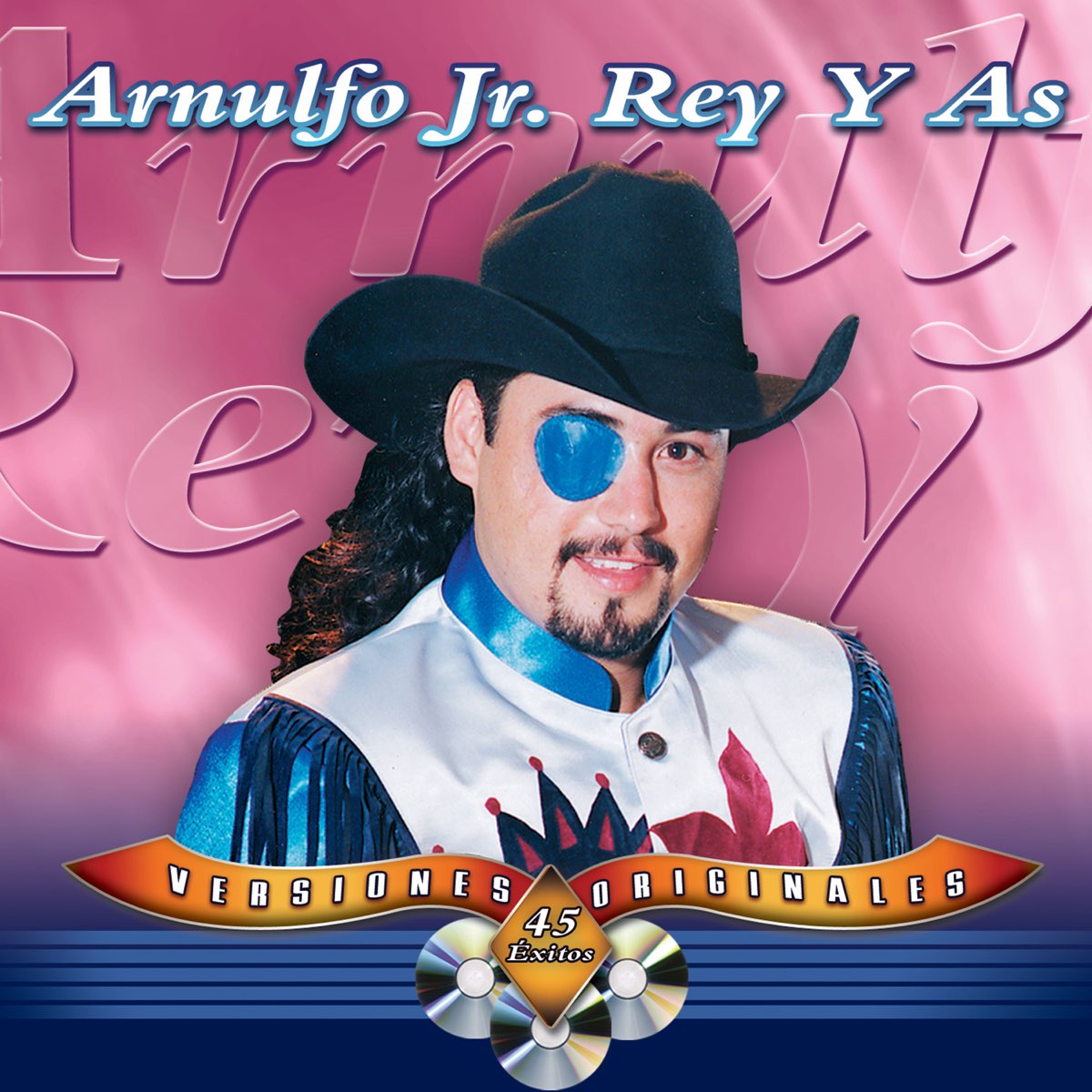 ‎45 Éxitos (Versiones Originales) de Arnulfo Jr. "Rey y As" en Apple Music