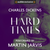 Hard Times (Unabridged) - Charles Dickens