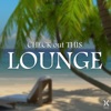 Check out This Lounge, 2017