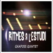 Ritmes a L'estudi: Gnaposs Quintet artwork