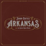 John Oates - Arkansas