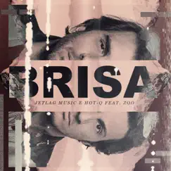 Brisa (feat. Zoo) Song Lyrics