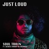 Soul Train (feat. Debbie Harry of Blondie) - Single, 2018