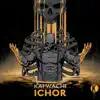 ICHOR - Single album lyrics, reviews, download