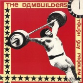 The Dambuilders - Louisiana