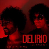 Delirio (feat. Pipe Bravo) artwork
