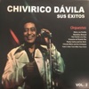 Chivirico Davila Sus Éxitos Vol 2, 2012