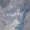 Mid90s (Original Music from the Motion Picture) - EP