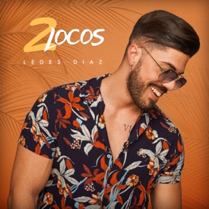 Ledes Diaz - 2 Locos - Line Dance Musik