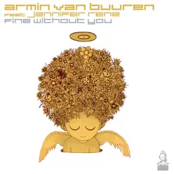 Fine Without You (feat. Jennifer Rene) - EP - Armin Van Buuren