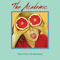 The Academic - Tales From the Backseat artwork