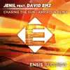 Chasing the Sun (Krripton Remix) [feat. David EMz] - Single album lyrics, reviews, download