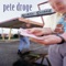 If You Don't Love Me (I'll Kill Myself) - Pete Droge lyrics