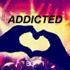 Stream & download Addicted (Commercial Club Crew vs. Alphascan) - Single