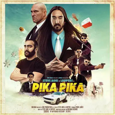 Pika Pika - Single - Steve Aoki