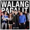 WALANG PAPALIT cover