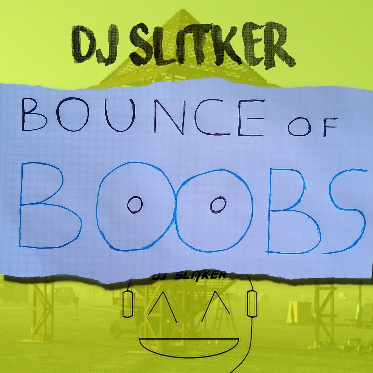 Bounce of Boobs - Single by Dj Slitker on Apple Music image