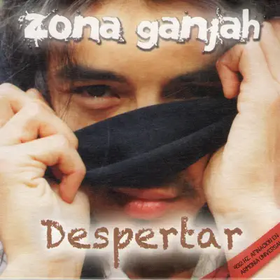 Despertar - Zona Ganjah