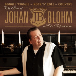 Johan Blohm & The Refreshments - Down the Road Apiece - Line Dance Music