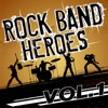 Rock Band Heroes, Vol. 1