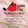 Olivia Loves Her Baby Dolls, Swimming and Chesterfield, Missouri - Single album lyrics, reviews, download