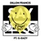 Dillon Francis Ft. G-Eazy - Say Less (Dillon Francis & Moksi Remix) feat. G-Eazy
