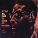 Max Roach & Coleridge Perkinson - It's Time