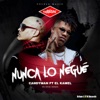 Nunca Lo Negue (feat. El Kamel) [DJ Unic Remix] - Single