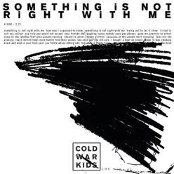 Something Is Not Right With Me - EP - Cold War Kids