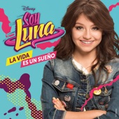 La vida es un sueño (Música de la serie de Disney Channel) artwork